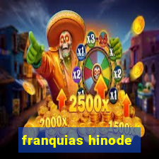 franquias hinode